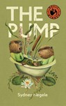 The Pump - Sydney Hegele - 9781988784793