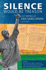 Silence Would Be Treason - Ken Saro-Wiwa - 9781988832241