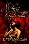 Staking Cinderella - Kate Morgan - 9781988837192