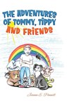 The Adventures of Tommy, Tippy and Friends - Jeanne Pennell - 9781988925653