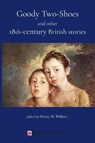 Goody Two-Shoes and other 18th-century British stories - Henry M Wallace - 9781988963013