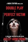 Perfect Victim / Double Play - Kelley Armstrong - 9781989046258