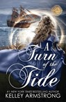 A Turn of the Tide - Kelley Armstrong - 9781989046494