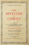 The Mystery of Christ - Increase Mather - 9781989174845