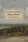 Understanding Andrew Fuller - Nathan A Finn ; Shane Shaddix ; Jeff Robinson - 9781989174883