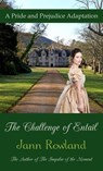 The Challenge of Entail - Jann Rowland - 9781989212080