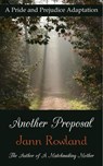 Another Proposal - Jann Rowland - 9781989212134
