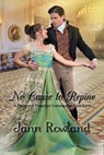 No Cause to Repine: A Pride and Prejudice Variation in Four Parts - Jann Rowland - 9781989212684