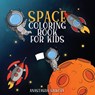 Space Coloring Book for Kids - Young Dreamers Press - 9781989387948