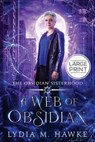 A Web of Obsidian - Lydia M. Hawke - 9781989457290