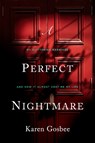 Perfect Nightmare - Karen Gosbee - 9781989555330