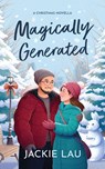 Magically Generated - Jackie Lau - 9781989610473