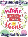 Inspirational Quotes Coloring Book for Adults - Adult Activity Press - 9781989626399