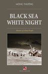 Black Sea White Night - Mong Thuong - 9781989705889