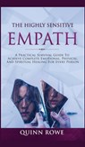 The Highly Sensitive Empath - Quinn Rowe - 9781989779521