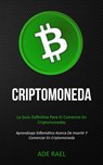 Criptomoneda - Ade Rael - 9781989808023