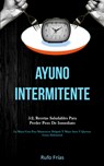 Ayuno Intermitente - Rufo Frias - 9781989808108