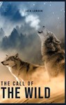 The Call of the Wild - Jack London - 9781989814581