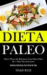 Dieta Paleo - Thad Ruiz - 9781989837856