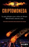 Criptomoneda - Illel Maya - 9781989853344