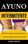 Ayuno Intermitente - Naim Maya - 9781989853399