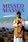 Near Missed Masses - Armand de Malleray - 9781989905494