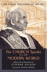 The Church Speaks to the Modern World - Etienne Gilson - 9781989905852