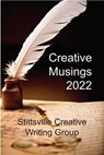 Creative Musings 2022 - John W Partington ; Reva Atkinson ; Joan Blake ; J.G. Brin ; John W. Egan ; Aïda Hudson ; Vivien Masseau Taylor ; Allan McCarville ; John C. Nash ; Carmen Neske ; Vera Parkinson ; Dawn E. Weber ; David Scott Hunter ; Thom Whalen - 9781989973646