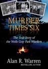 Murder Times Six - Alan R Warren - 9781989980132