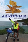 A Biker's Tale - HELLEMANS,  John - 9781990003127