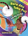 Rere Atu Taku Poi! - Tangaroa Paul - 9781990042485