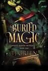 Buried Magic - Tj Green - 9781990047626
