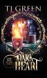 Dark Heart - Tj Green - 9781990047770