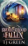 Green, T: Brotherhood of the Fallen - Tj Green - 9781990047824