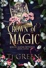 Green, T: Crown of Magic - Tj Green - 9781990047879