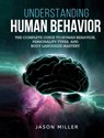 Understanding Human Behavior - Jason Miller - 9781990059186
