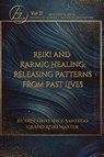 Reiki and Karmic Healing - Constance Santego - 9781990062636