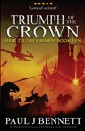 Triumph of the Crown - Paul J Bennett - 9781990073144