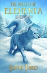 The Wolves of Elementa: Hidden Howls - Sophie Torro - 9781990171291