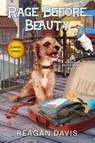 Rage Before Beauty - Reagan Davis - 9781990228568