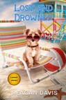 Lost & Drowned - Reagan Davis - 9781990228575