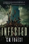 Infested - C M Forest - 9781990245589