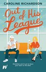 Out of His League - Caroline Richardson - 9781990259074