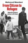 From Citizen To Refugee - Mahnood Mamdani - 9781990263514