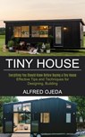 Tiny House - Alfred Ojeda - 9781990268991