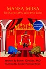 Mansa Musa: The Richest Man Who Ever Lived - Bunmi Oyinsan - 9781990288036