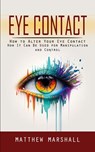 Eye Contact - Matthew Marshall - 9781990373879
