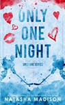 Only One Night (Special Edition Paperback) - Natasha Madison - 9781990376559