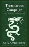 Treacherous Campaign - Celu Amberstone - 9781990581144