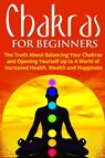 Chakras for Beginners - Jessica Jacobs - 9781990625008